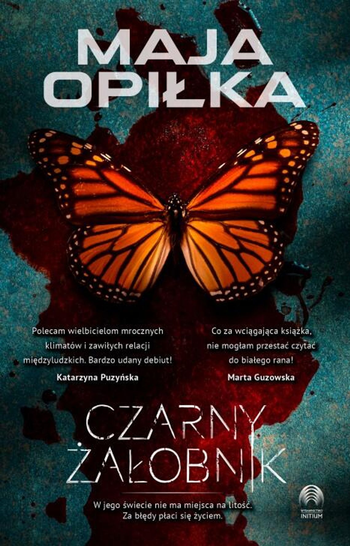 KSIĄŻKI. Czarny żałobnik – Maja Opiłka