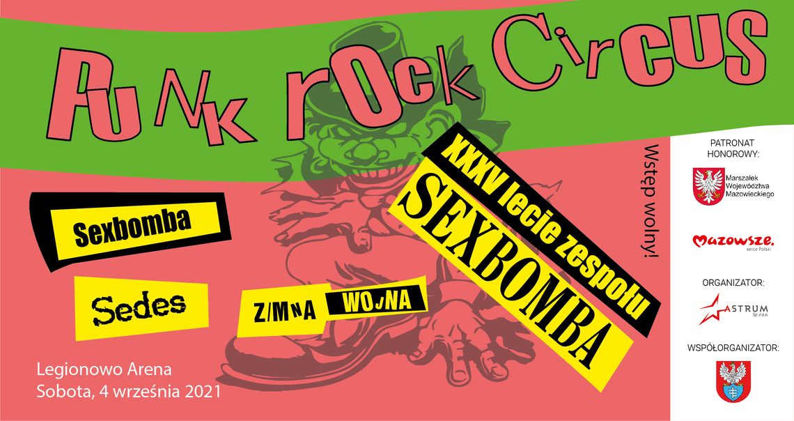 LEGIONOWO. Punk Rock Circus – NOWY TERMIN I MIEJSCE – XXXV-lecie SEXBOMBY