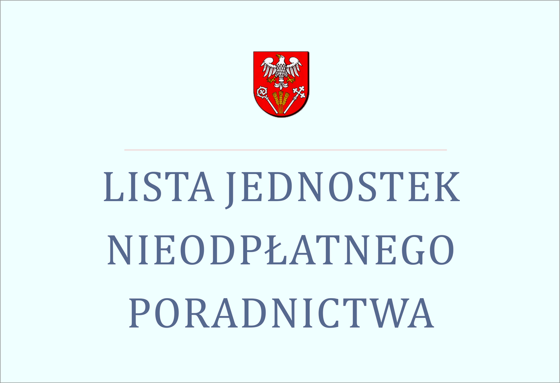 Lista jednostek nieodpłatnego poradnictwa