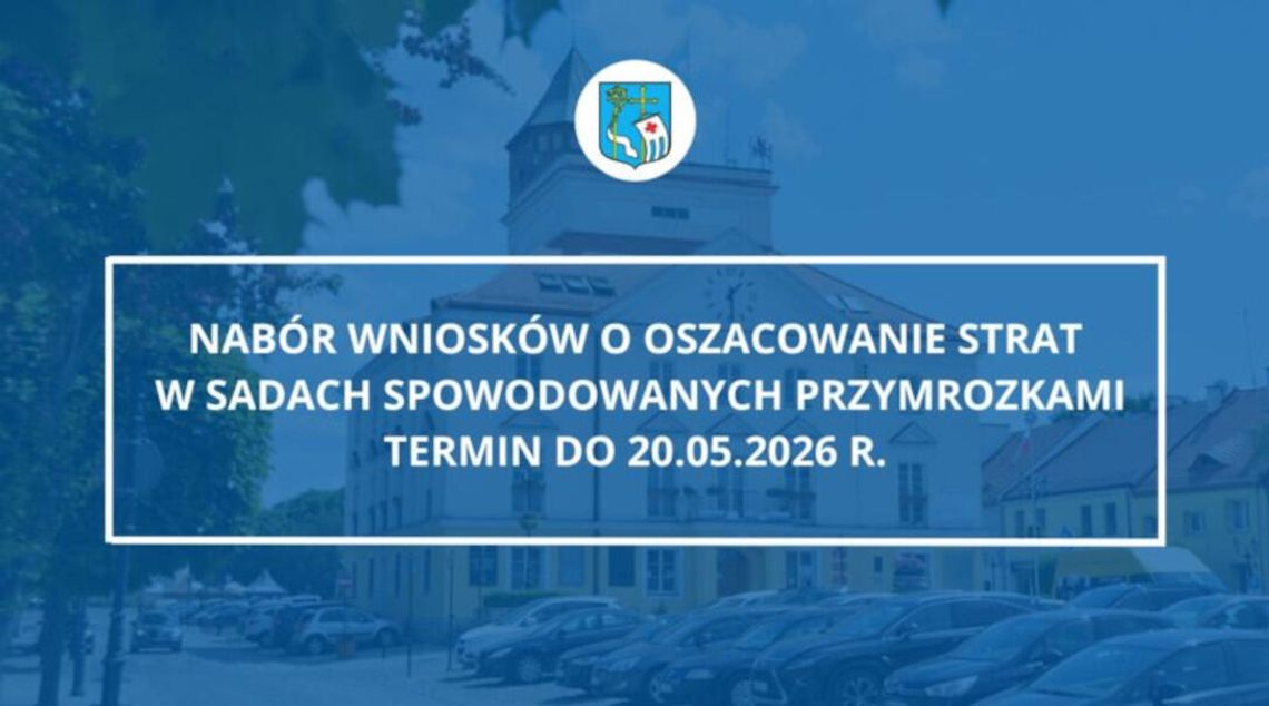 Nabór wniosków o oszacowanie szkód w sadach spowodowanych przymrozkami