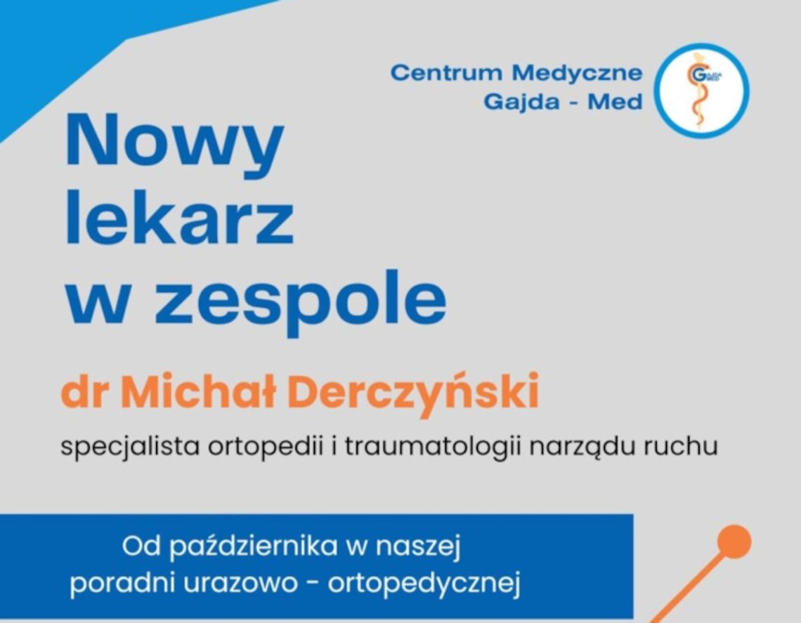 Nowy lekarz w zespole Gajda med