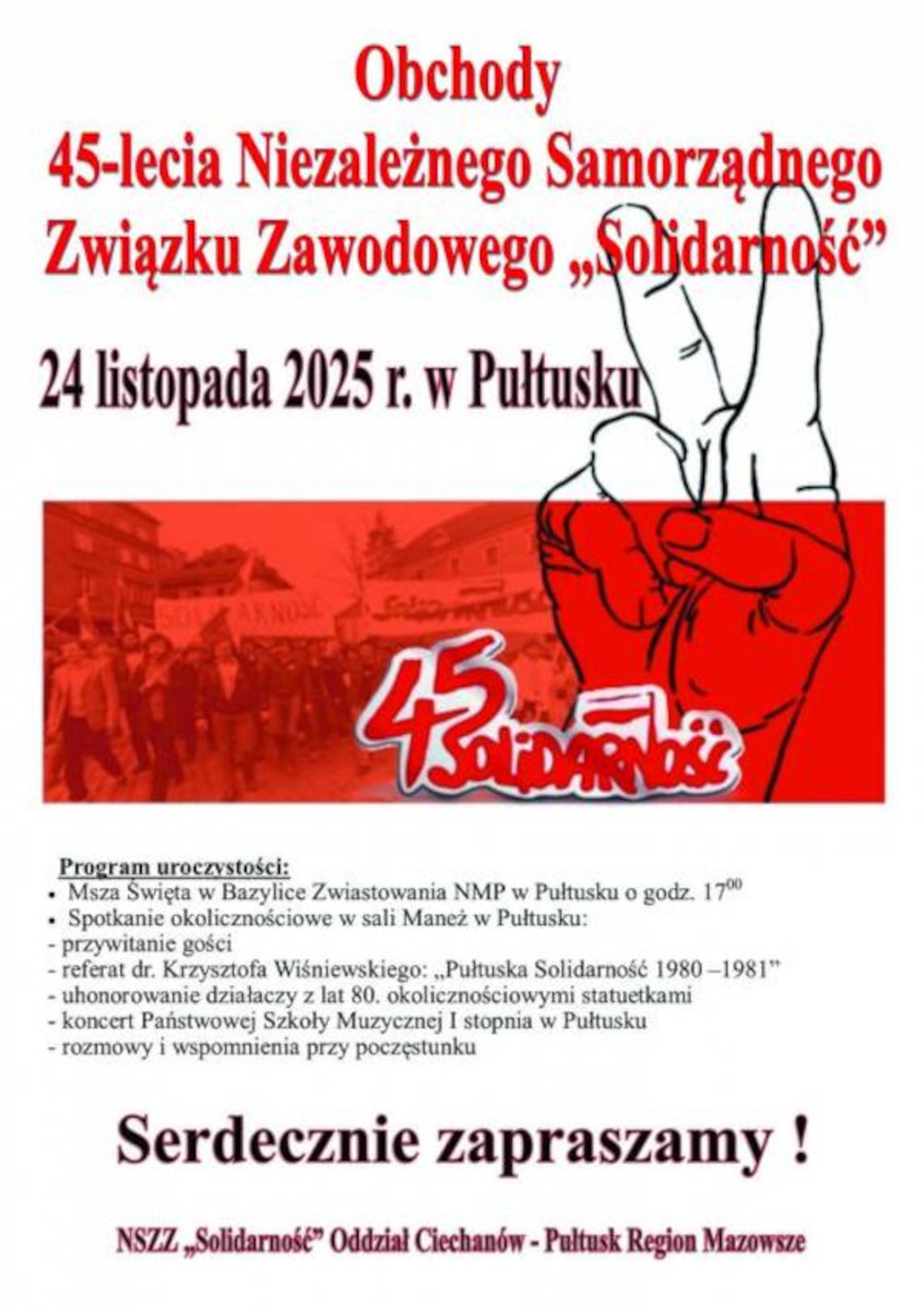 Obchody 45-lecia Niezależnego Samorządnego Związku Zawodowego "Solidarność"