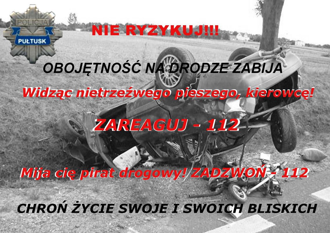 Obojętność na drodze zabija!