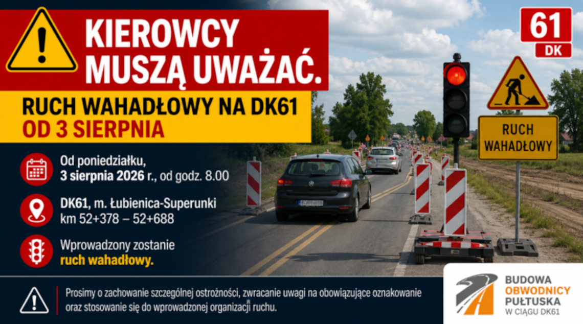 Od 3 sierpnia utrudnienia na DK61 w Łubienicy - Superunkach Od 3 sierpnia utrudnienia na DK61 w Łubienicy - Superunkach