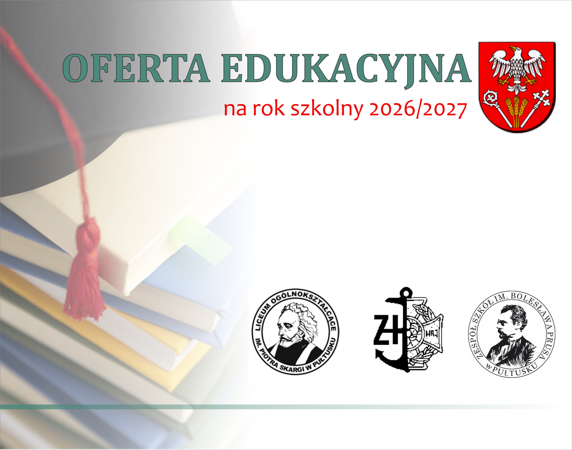 Oferta edukacyjna pułtuskich szkół ponadpodstawowych na rok szkolny 2026/2027
