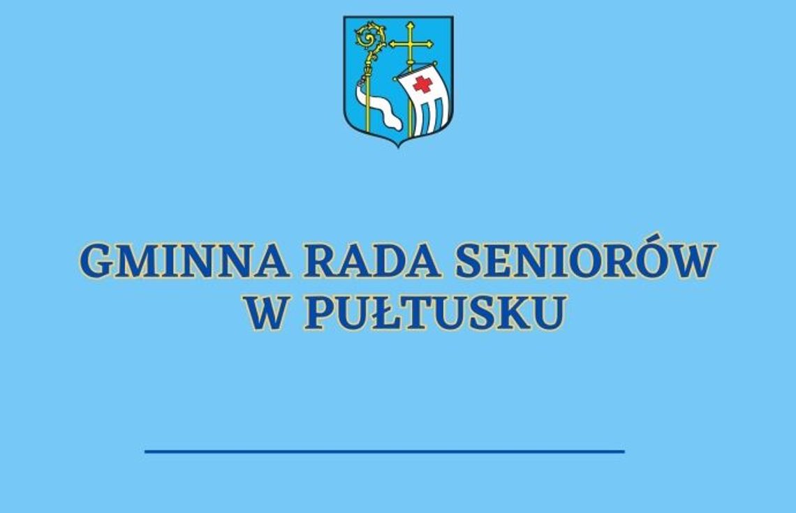 Ogłoszenie Burmistrza Miasta Pułtusk o dodatkowym uzupełniającym naborze kandydatów na członków Gminnej Rady Seniorów w Pułtusku