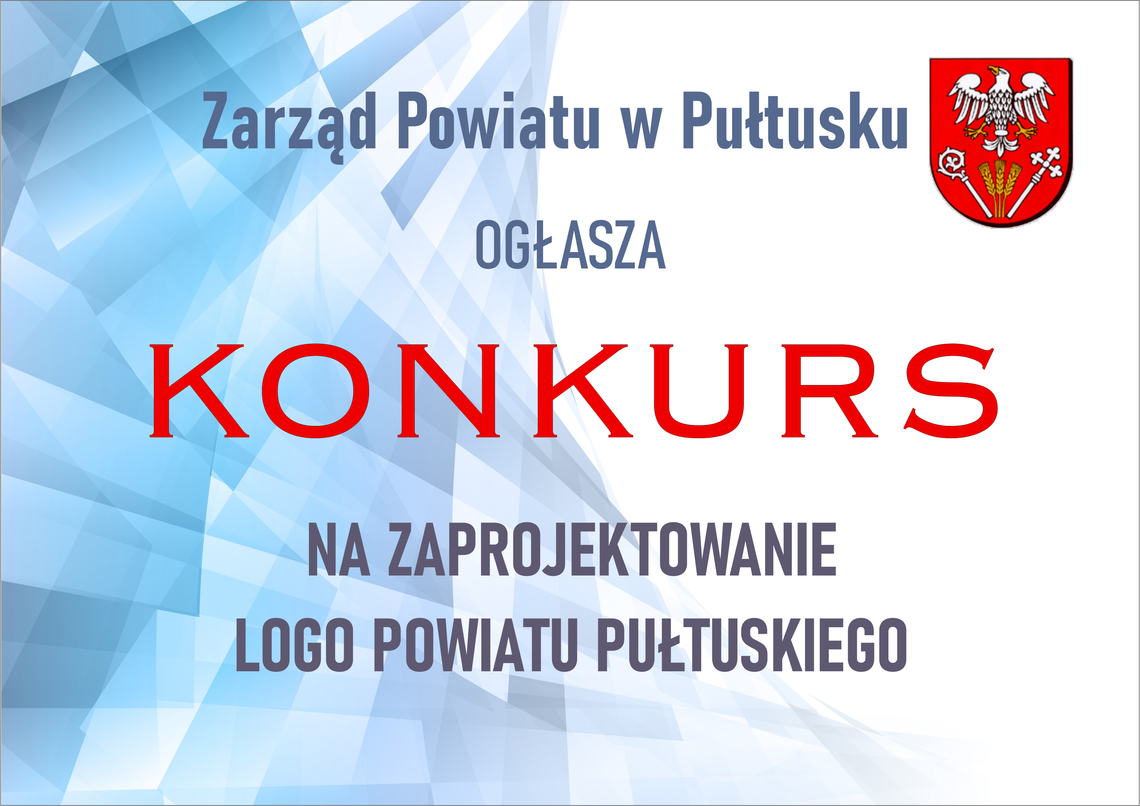 Pokaż, jak widzisz Powiat Pułtuski – Zarząd Powiatu ogłasza konkurs na zaprojektowanie Logo Powiatu Pułtuskiego