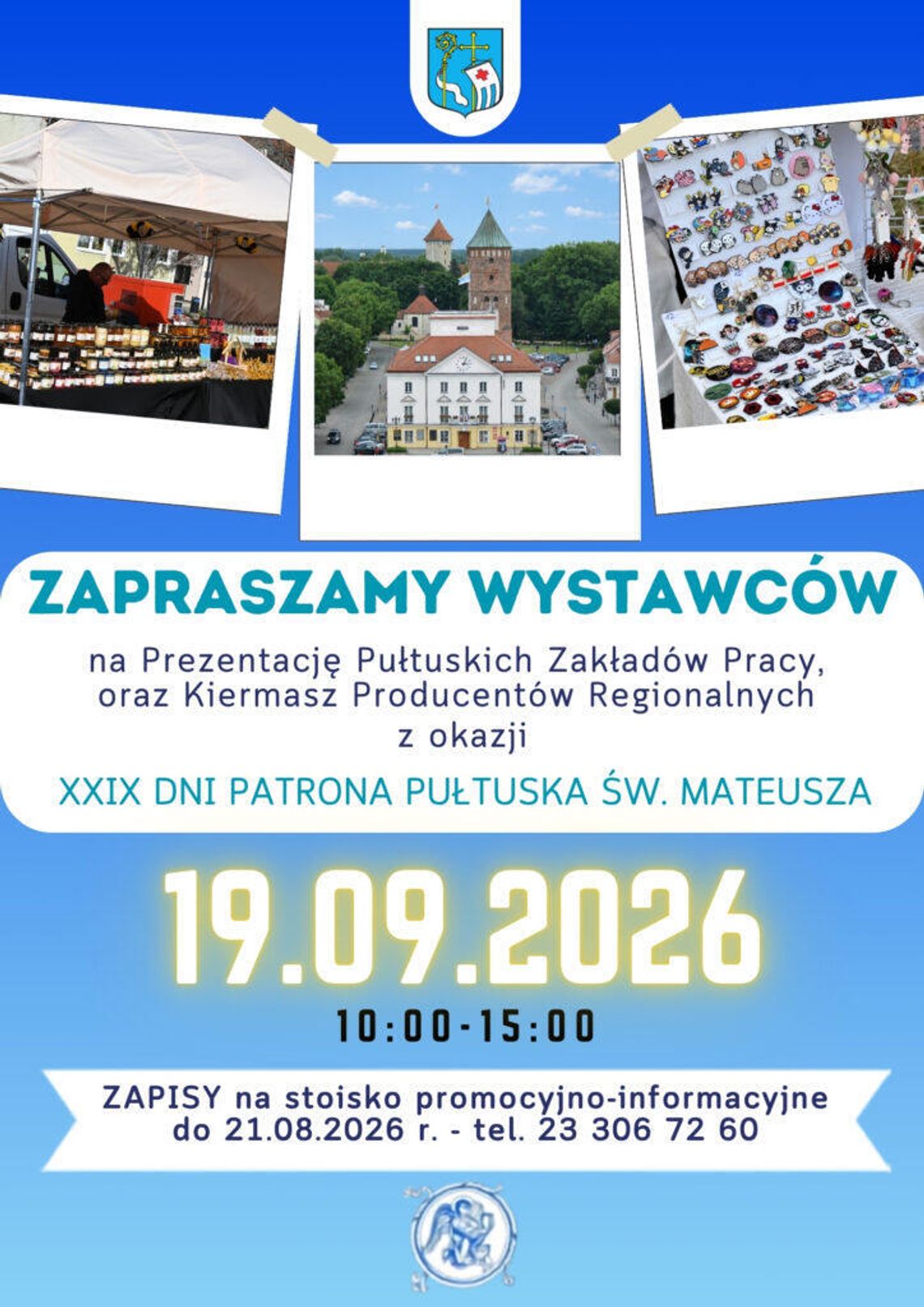 Prezentacja Pułtuskich Zakładów Pracy oraz Kiermasz Producentów Regionalnych – zaproszenie dla wystawców