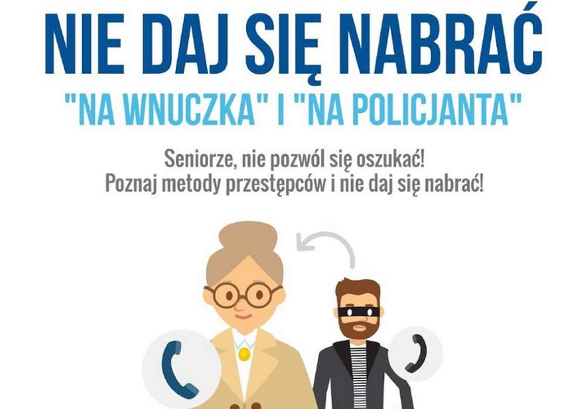 SENIORZE NIE DAJ SIĘ OSZUKAĆ!