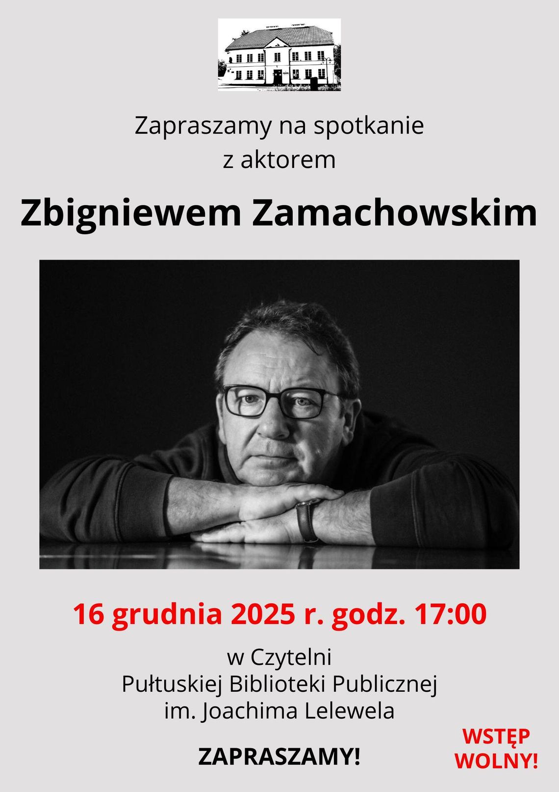 Spotkanie ze Zbigniewem Zamachowskim