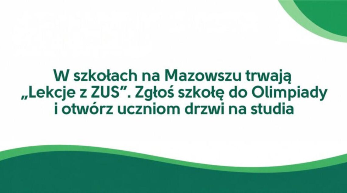 W szkołach na Mazowszu trwają „Lekcje z ZUS” W szkołach na Mazowszu trwają „Lekcje z ZUS”