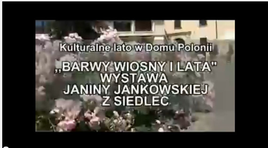 Wystawa Janiny Jankowskiej w Domu Polonii