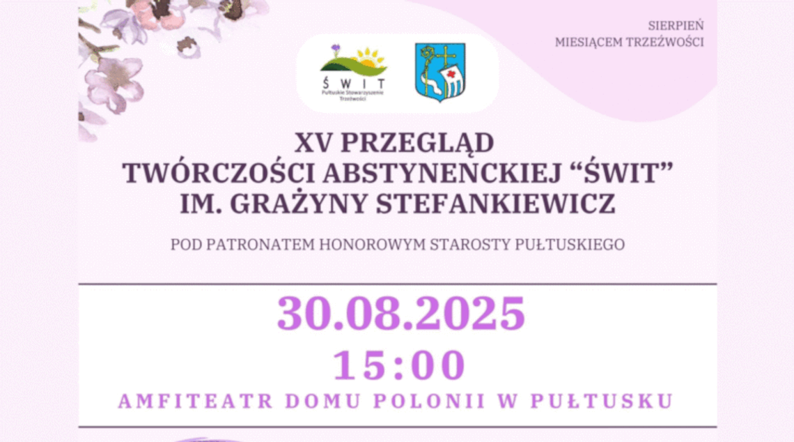 XV Przegląd Twórczości Abstynenckiej „Świt” im. Grażyny Stefankiewicz – serdecznie zapraszamy!