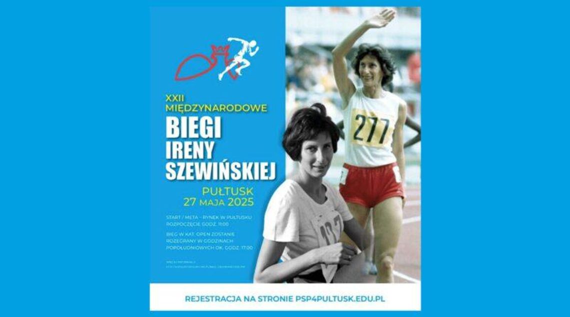 XXII MIĘDZYNARODOWE BIEGI IRENY SZEWIŃSKIEJ