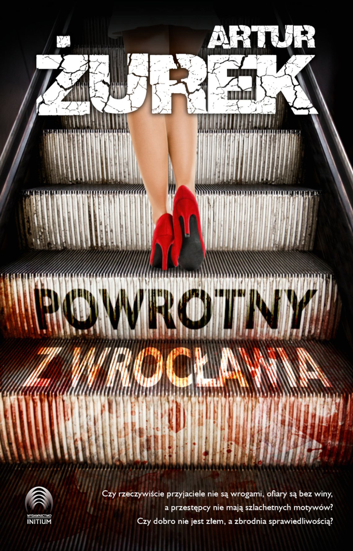 ZAPOWIEDŹ. Artur Żurek „Powrotny z Wrocławia”