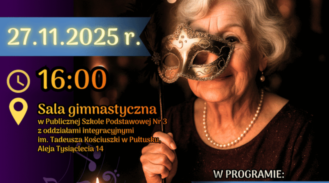 Zapraszamy na Bal Andrzejkowy dla Seniorów „Seniorada” Zapraszamy na Bal Andrzejkowy dla Seniorów „Seniorada”