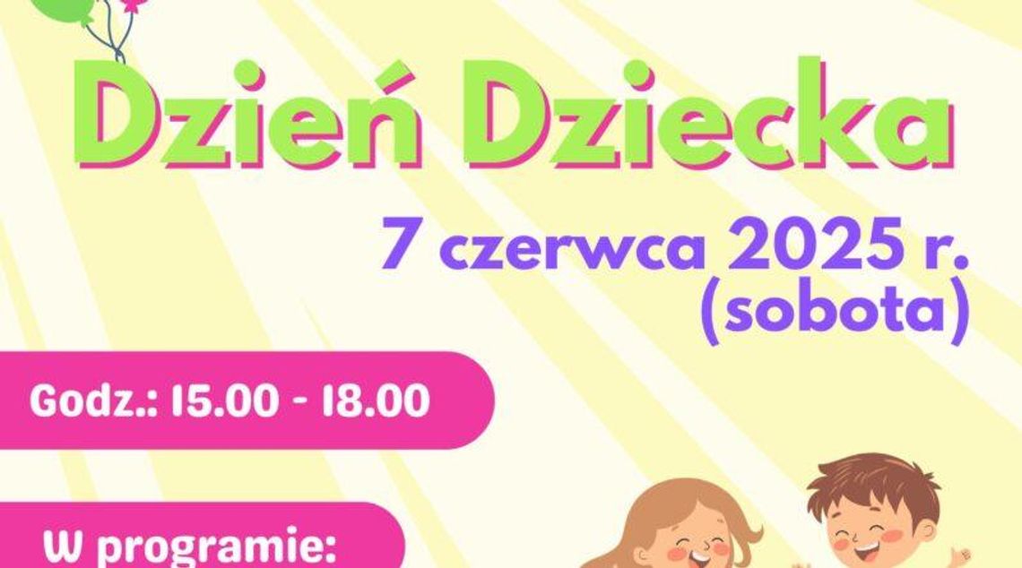 Zapraszamy na Dzień Dziecka w Kacicach