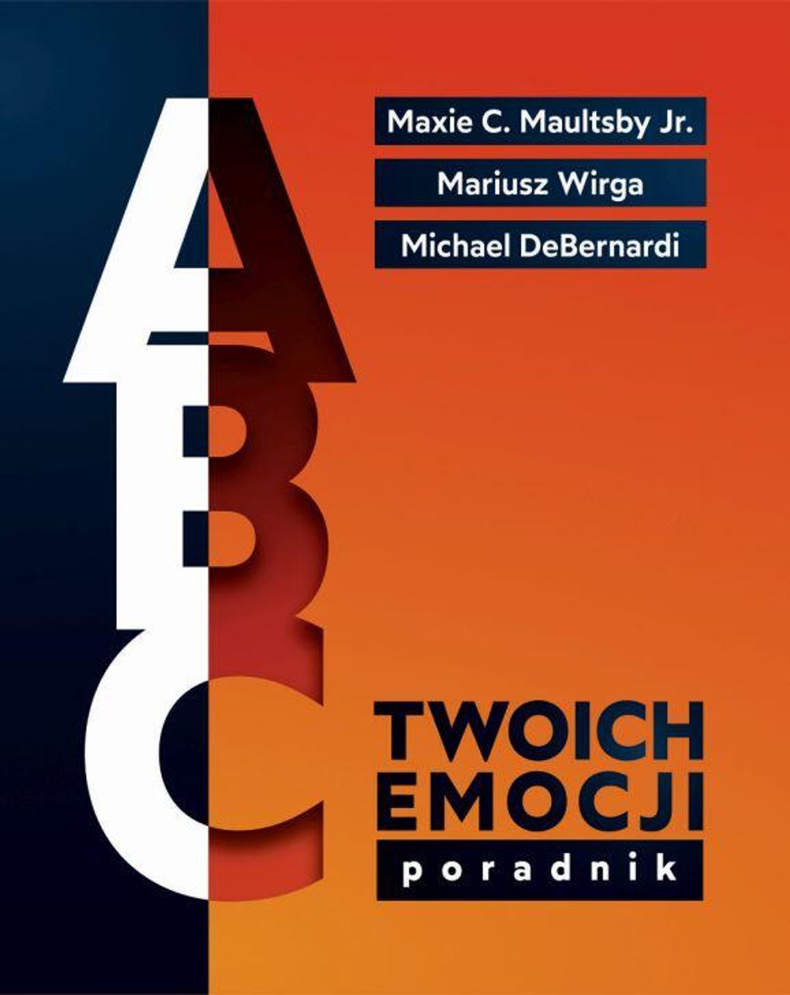 ZDROWIE. ABC twoich emocji – czyli jak ustrzec się zatrucia cudzymi lub swoimi myślami